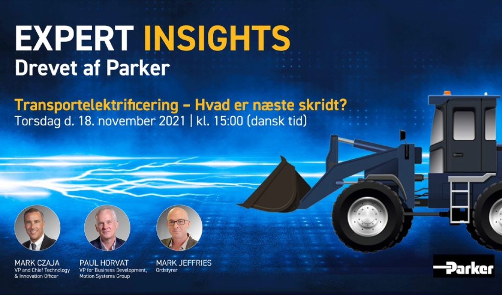 Dette billede illustrere Parker præsenterer en ny “Expert Insights” tech-talk med Parker-ledere om transportelektrificering