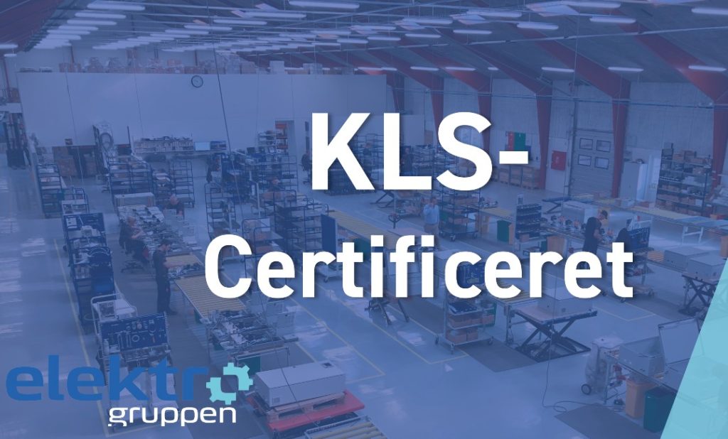 Dette billede illustrere Elektro Gruppen – KLS-certificering i hus!