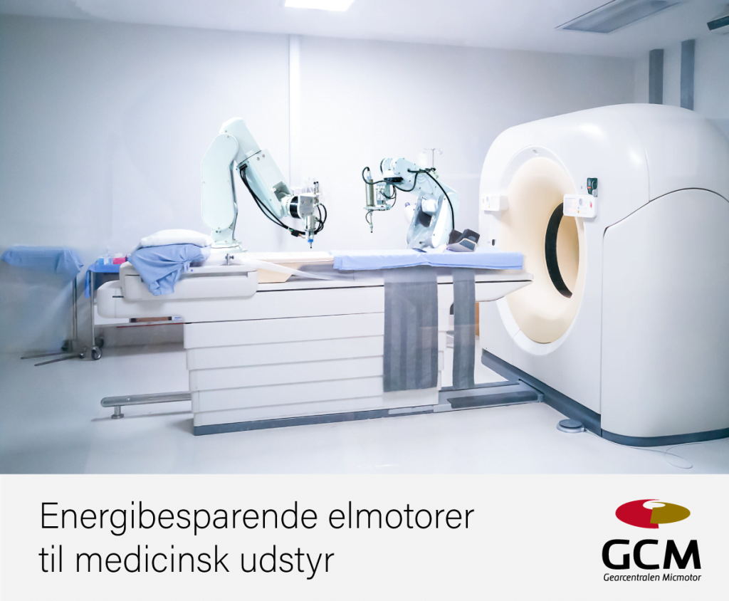 GCM tilbyder energibesparende elmotorer til medicinsk udstyr