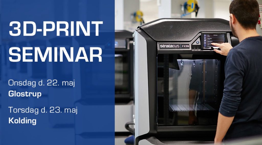 Eksklusivt 3D-print seminar med Protech