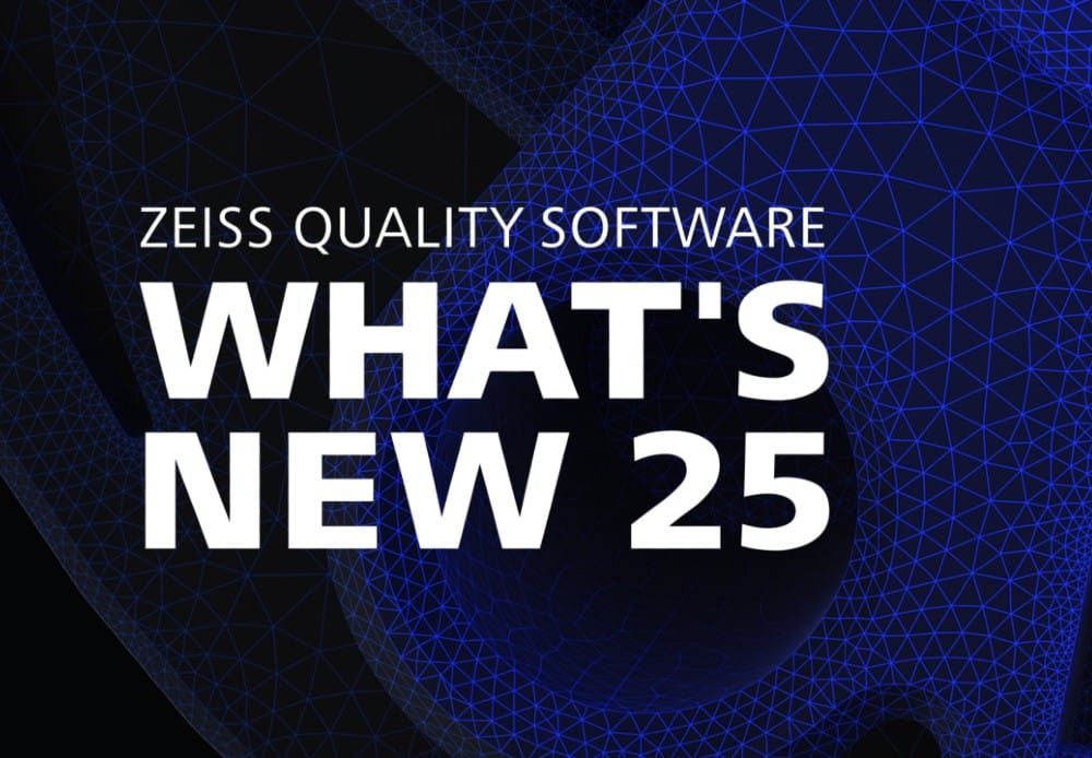 ZEISS Quality Software Release 2025