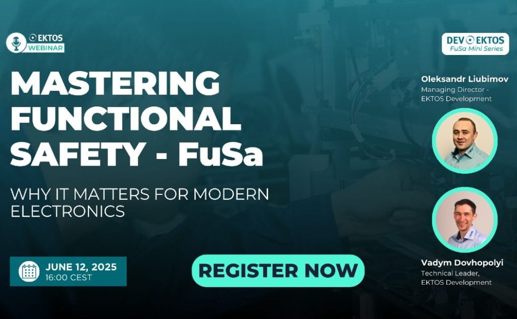 EKTOS Launches Functional Safety Webinar Series – First Session on June 12