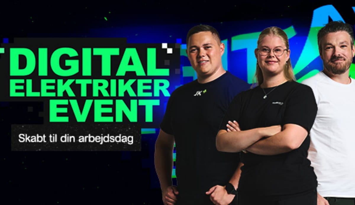 Gør dig klar til at blive en endnu bedre elektriker! Deltag i Digital Elektriker Event