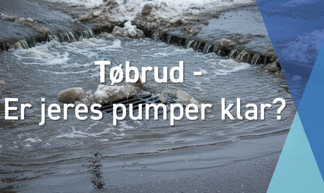 Tøbrud kan presse pumper og produktion
