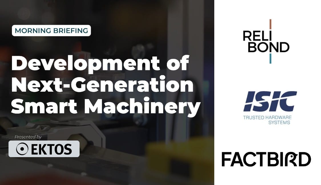Real Case Stories Take Center Stage at EKTOS Smart Machinery Morning Briefing