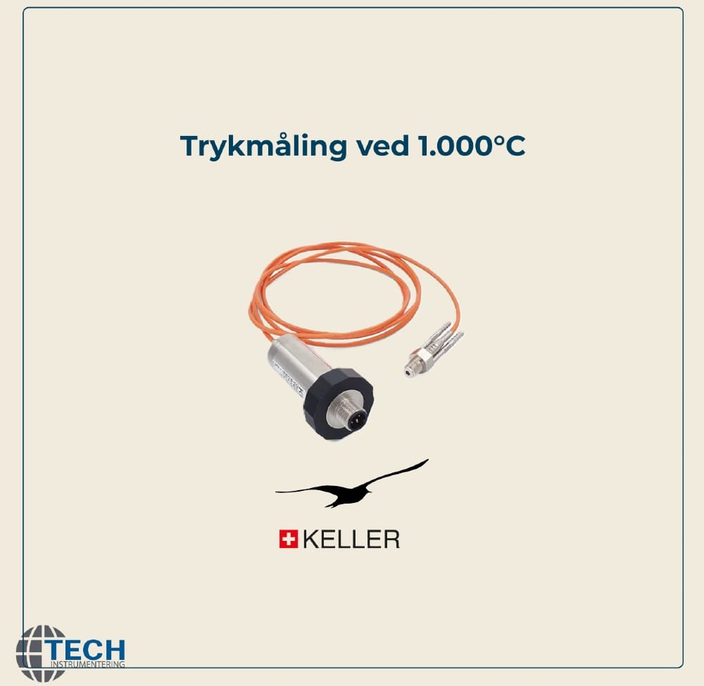 Tech Instrumentering - I applikationer med ekstreme temperaturer og hurtige trykændringer stilles der særlige krav til måleudstyr.