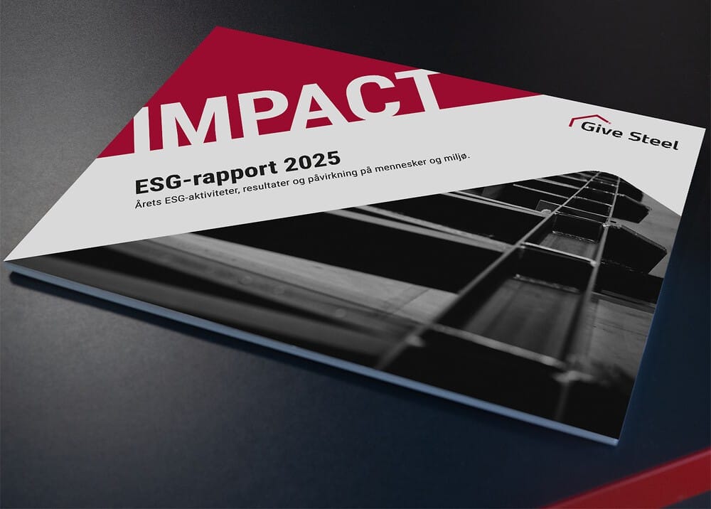 Ny ESG-rapport fra Give Steel: Data, dokumentation og socialt ansvar i leverandørkæden
