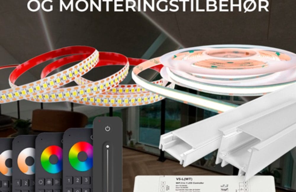 LED strips og tilbehør