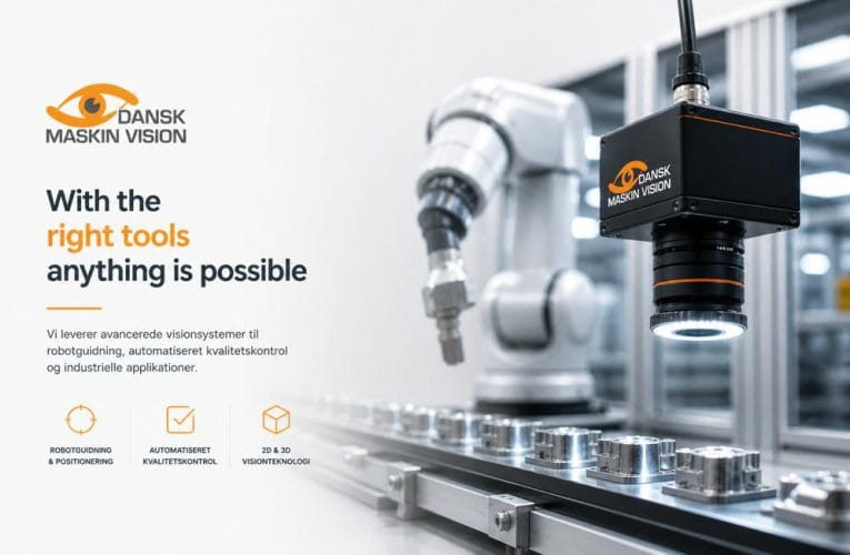 Dansk Maskin Vision – With the right tools…