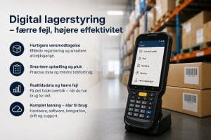 Digital lagerstyring skaber højere effektivitet og færre fejl