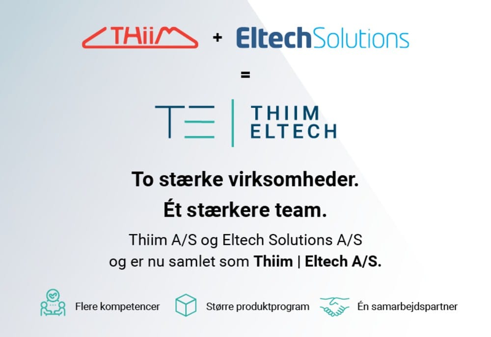 Thiim A/S og Eltech Solutions A/S bliver til Thiim | Eltech A/S