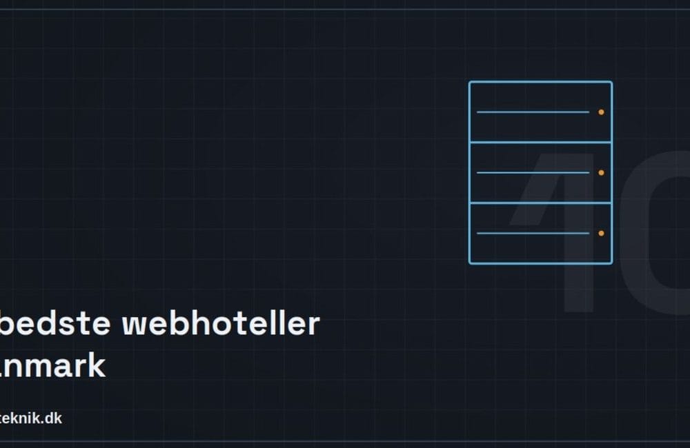 De 10 bedste webhoteller i Danmark
