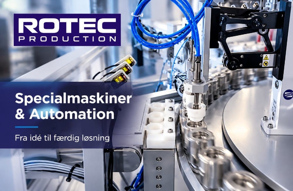 Fra idé til færdig specialmaskine – Rotec samler automation, konstruktion og produktion